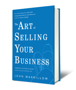 Book cover for The Art of Selling Your Business by John Warrillow